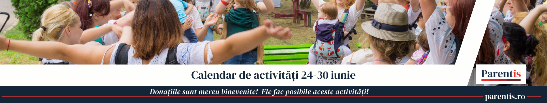 Calendar activități 24-30 iunie 2024
